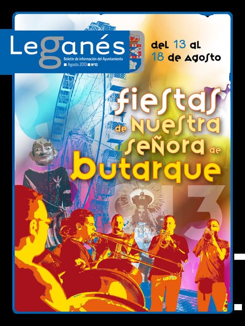 Fiestas patronales en honor a Nuestra Señora de Butarque 2013 Leganés